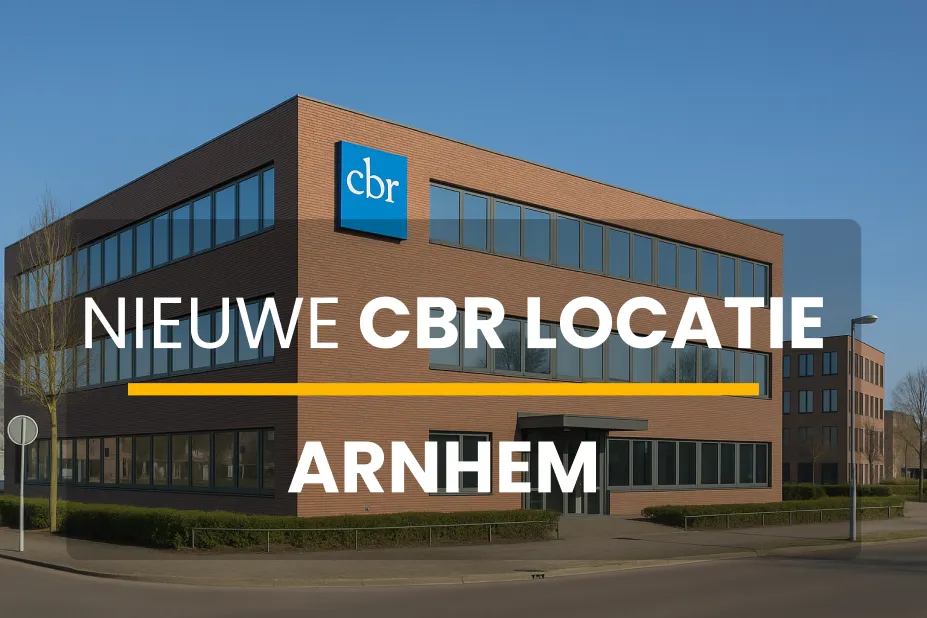 Nieuwe CBR-locatie in Arnhem: theorie en praktijk examens gaan verhuizen