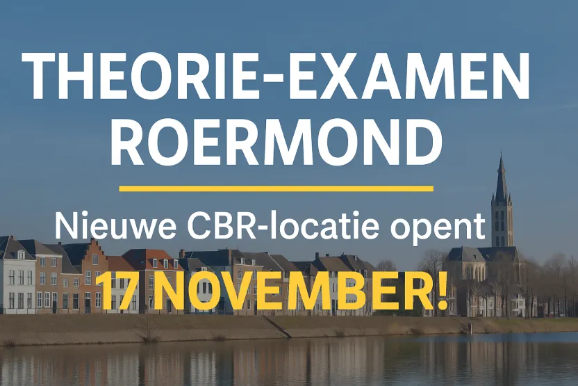 Theorie-examen Roermond – nieuwe CBR-locatie